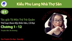 Kiều Phu Lang Nhà Thợ Săn